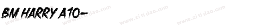 BM harry A10字体转换